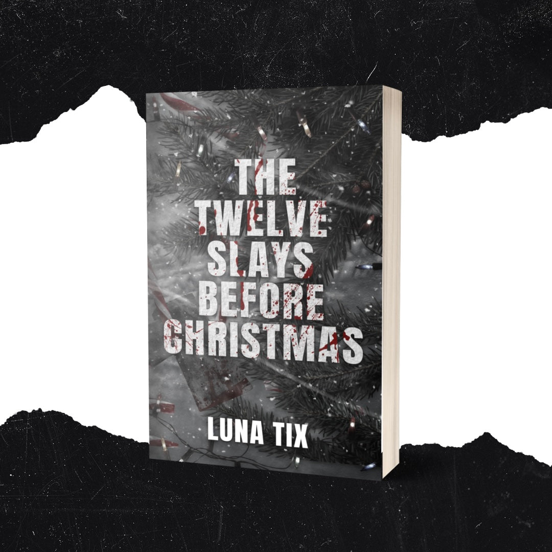 The Twelve Slays Before Christmas (Signed)(PREORDER)