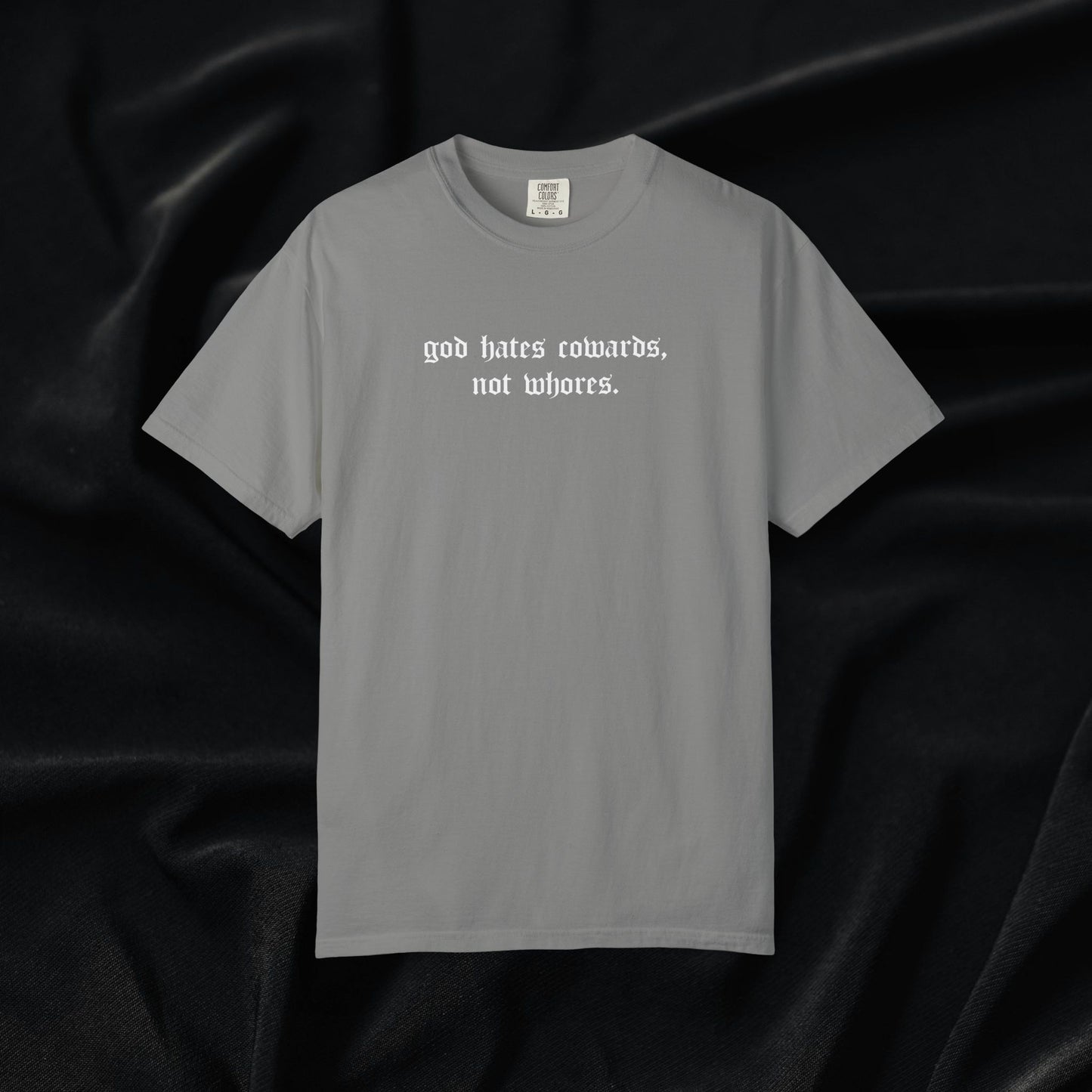 Cowards Not Whores T-shirt